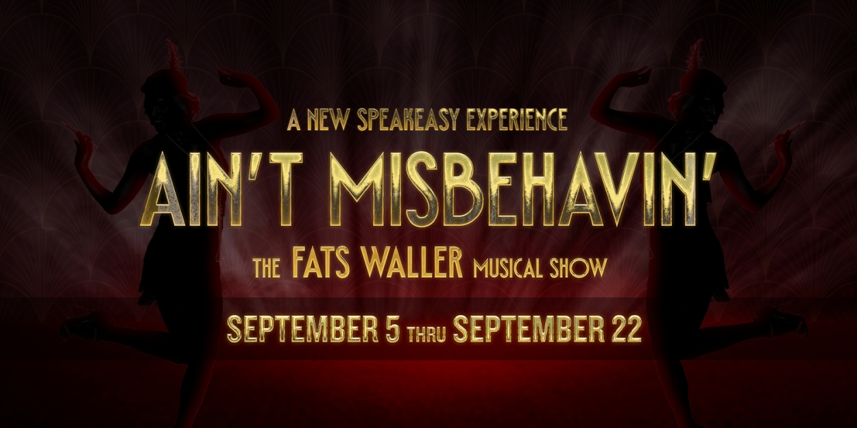 Short North Stage Announces Cast And Creative Team For AIN'T MISBEHAVIN'  Image