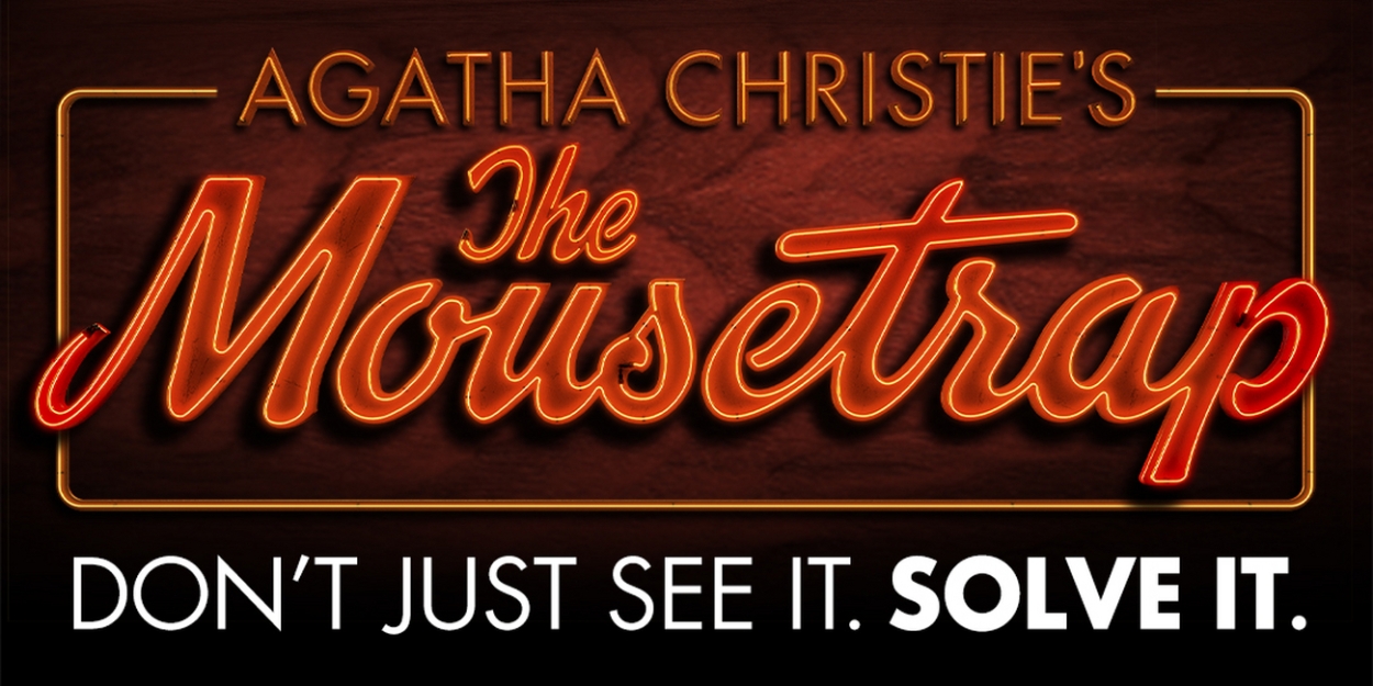 Show of the Week: Save Up to 51% on Agatha Christie's THE MOUSETRAP  Image