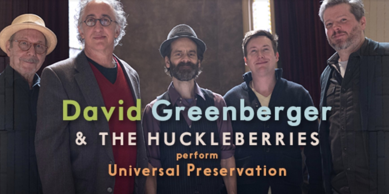 Singing Anchors Reunion and David Greenberger to Play Universal Preservation Hall  Image