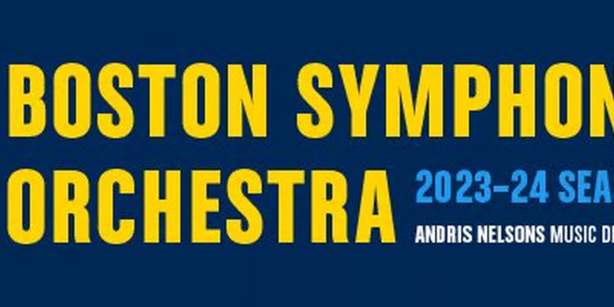 Single Tickets For The Boston Symphony Orchestra's 2023–24 Season On Sale Now 