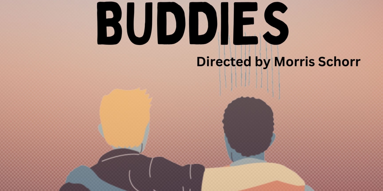 BUDDIES to be Presented at SkyPilot Theatre in April  Image