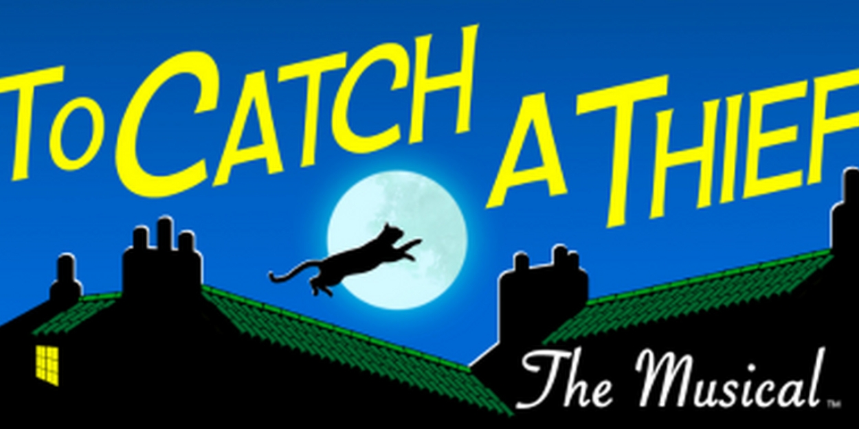 TO CATCH A THIEF World Premiere to be Presented at Skylight Music Theatre Photo