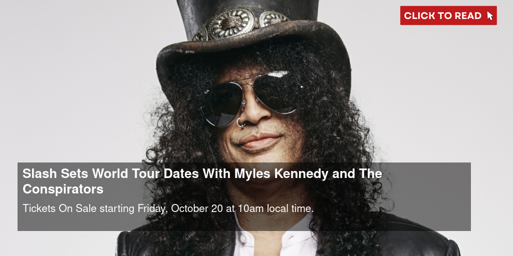 Slash Featuring Myles Kennedy & The Conspirators Announce Tour