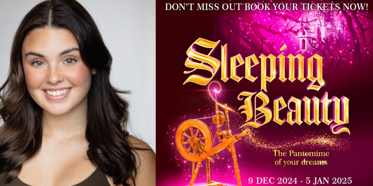 SLEEPING BEAUTY Panto At Campus West To Open With New Lead Actress  Image