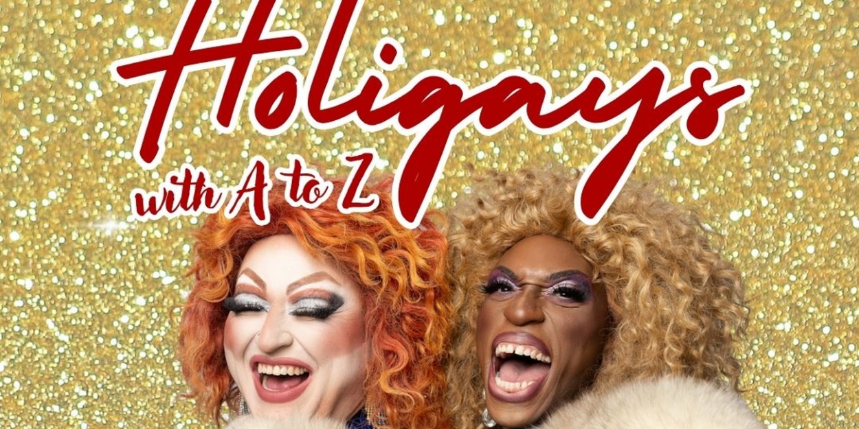 HOLIGAYS, WITH A TO Z to be Presented at Curious Theatre Company  Image