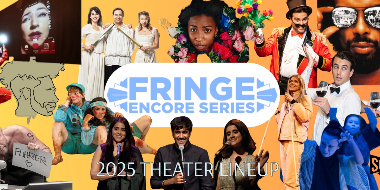 SoHo Playhouse Reveals 2025 International Fringe Encore Theater Series Lineup  Image