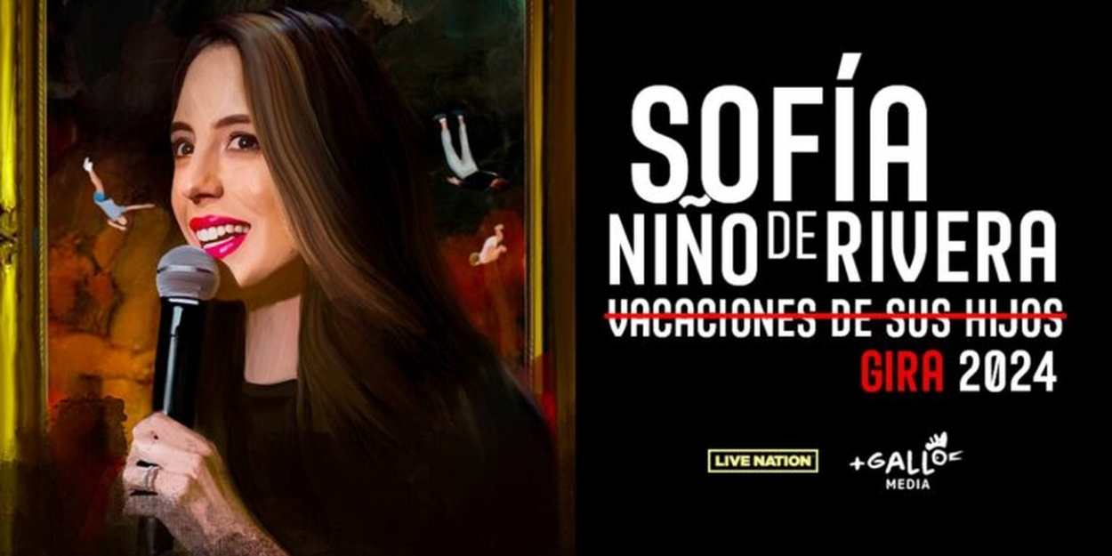 Sofía Niño De Rivera Announces Her 'Vacaciones De Sus Hijos' Tour In 2024 