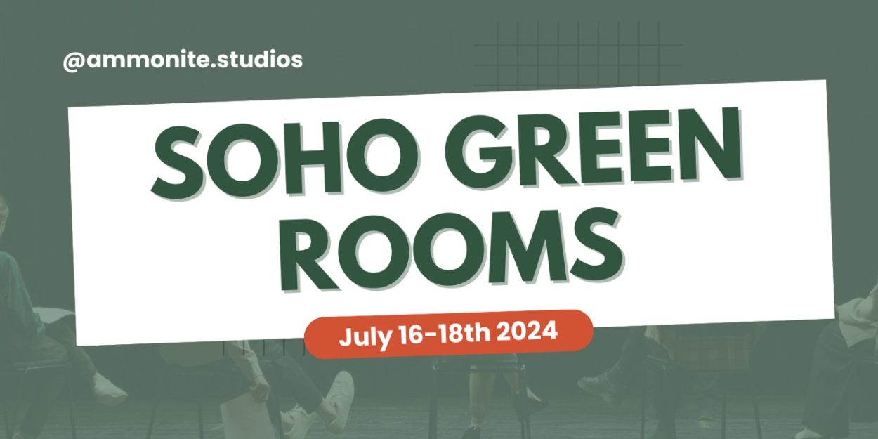 Soho Green Rooms Live Event Symposium Set For July  Image