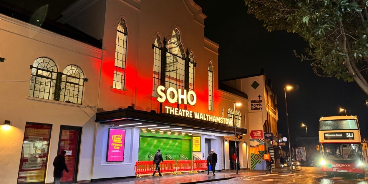 Soho Theatre Walthamstow Reveals Initial Programme  Image