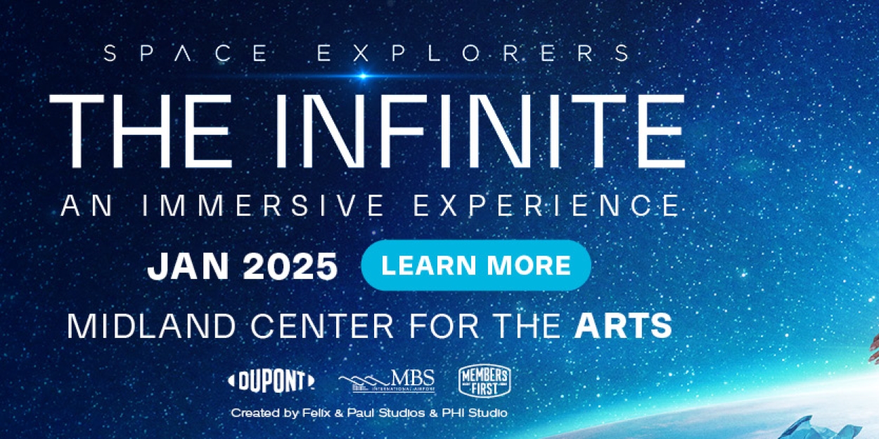 SPACE EXPLORERS: THE INFINITE is Coming To The Midland Center  Image