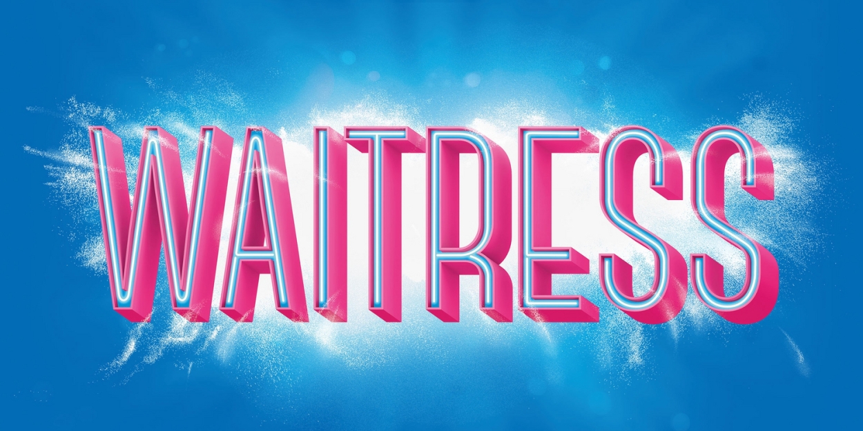 Special Events Will Celebrate WAITRESS at La Mirada Theatre For The Performing Arts  Image