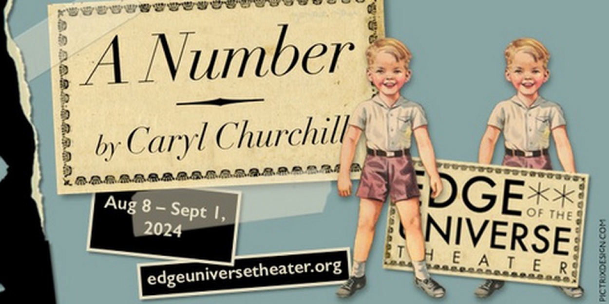 Special Offer: A NUMBER at Edge of the Universe Theater  Image