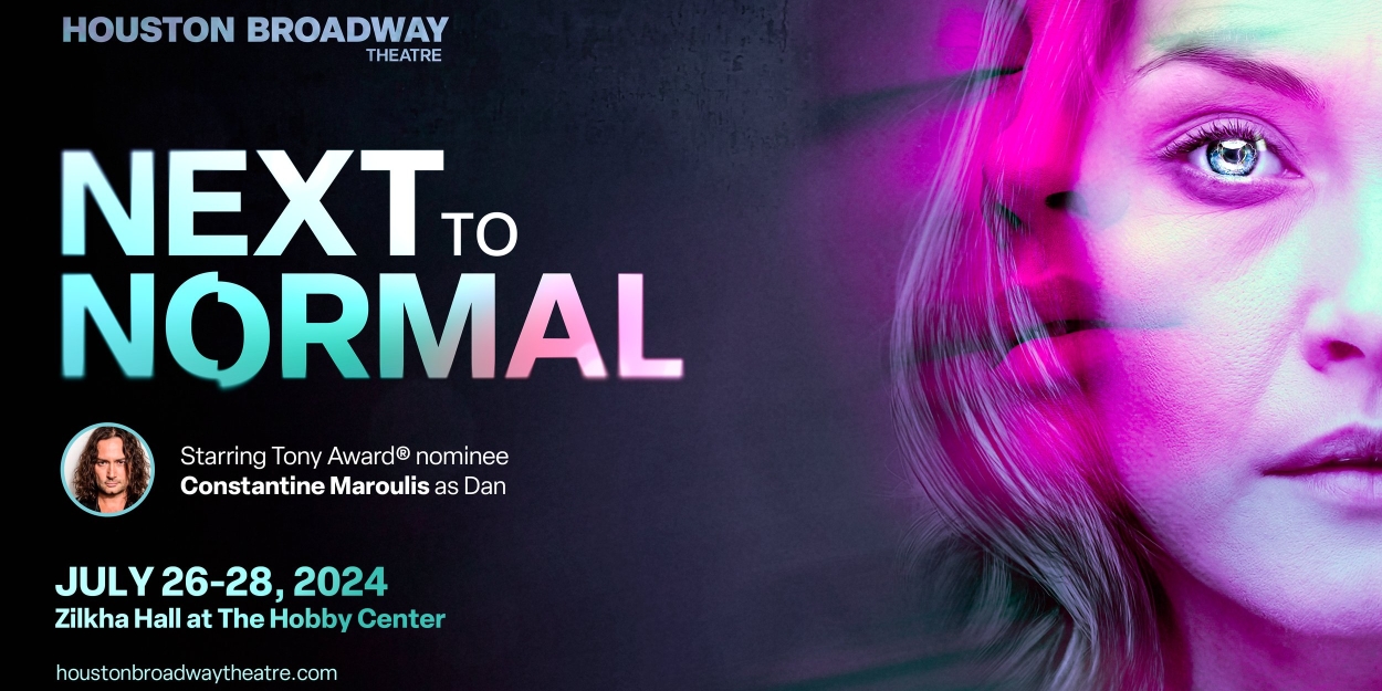 Special Offer: NEXT TO NORMAL at Houston Broadway Theatre  Image