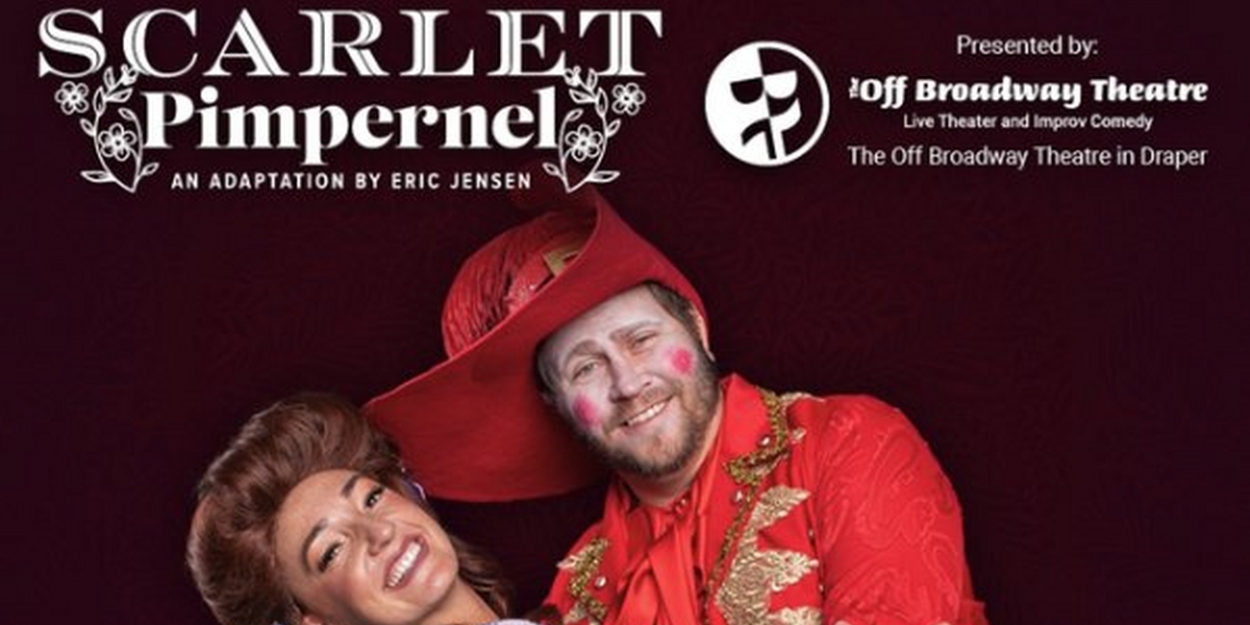 Special Offer: SCARLET PIMPERNEL at Off-Broadway Theatre  Image