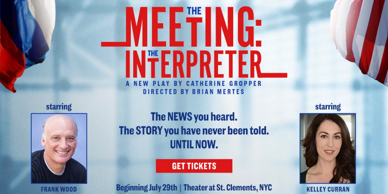 Special Offer: THE MEETING: THE INTERPRETER at The Theatre at St. Clement's  Image