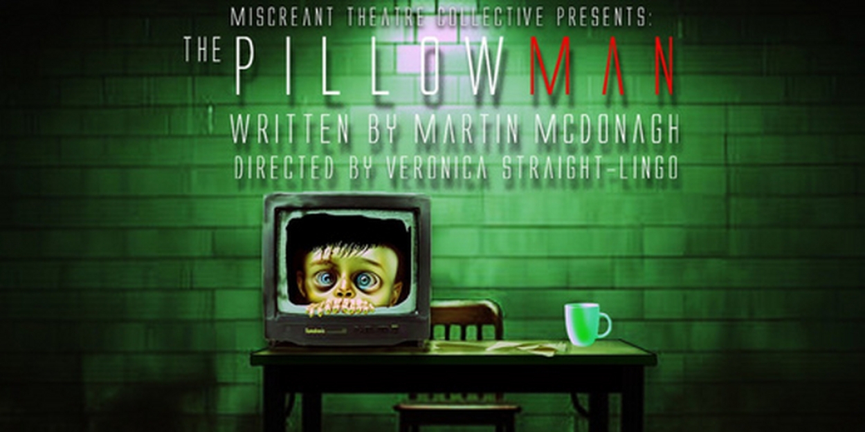 Special Offer: THE PILLOWMAN at The Creepatorium  Image