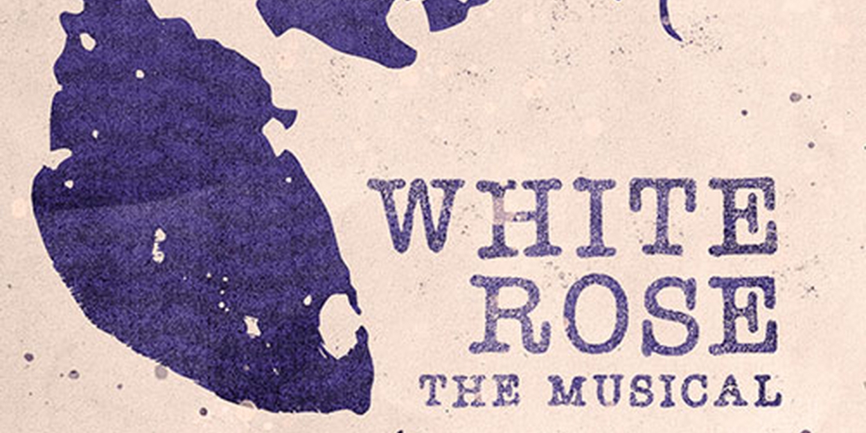 Special Offer: WHITE ROSE: THE MUSICAL at Theatre Row  Image