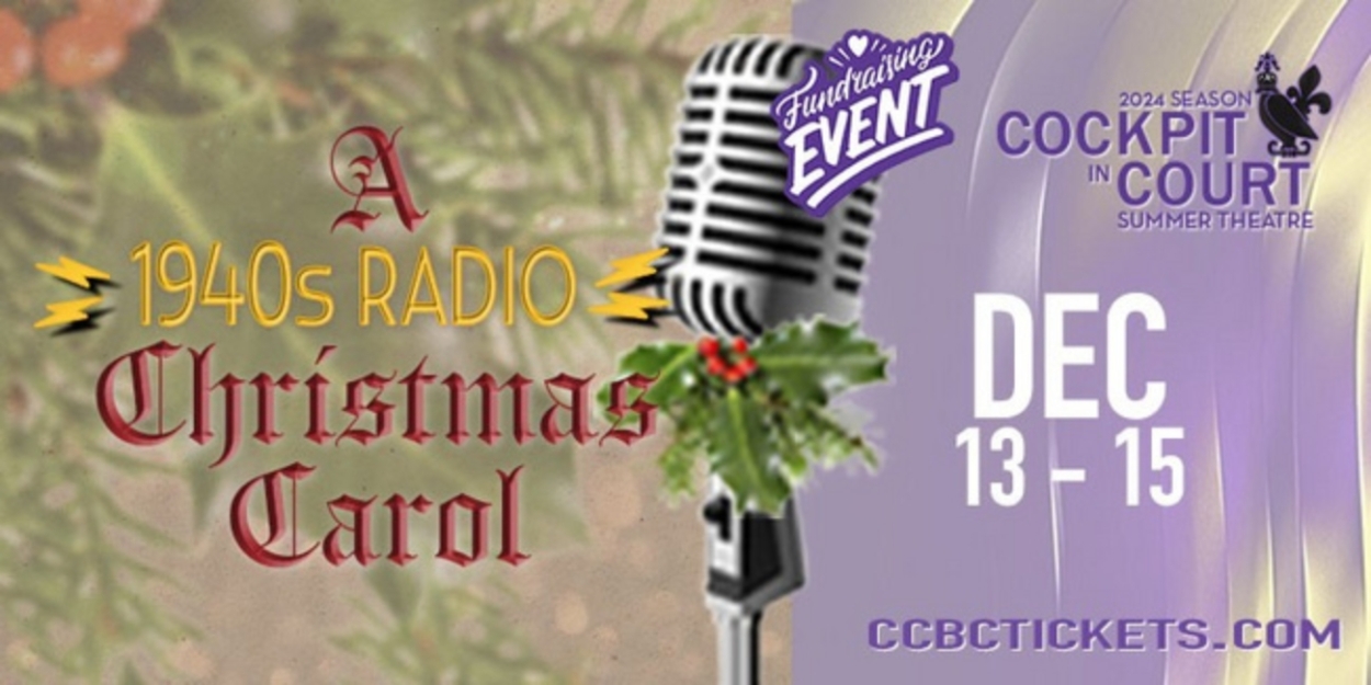 Spotlight: A 1940S RADIO CHRISMAS CAROL at Cockpit in Court Summer Theatre  Image