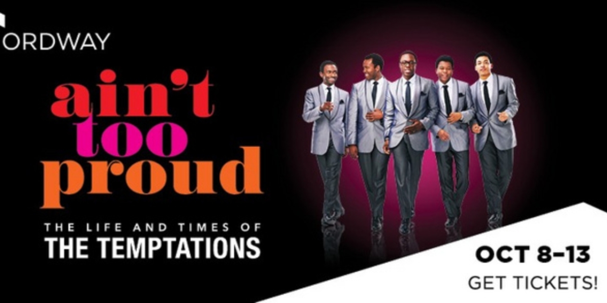 Spotlight: AIN'T TOO PROUD at Ordway Center for the Performing Arts  Image