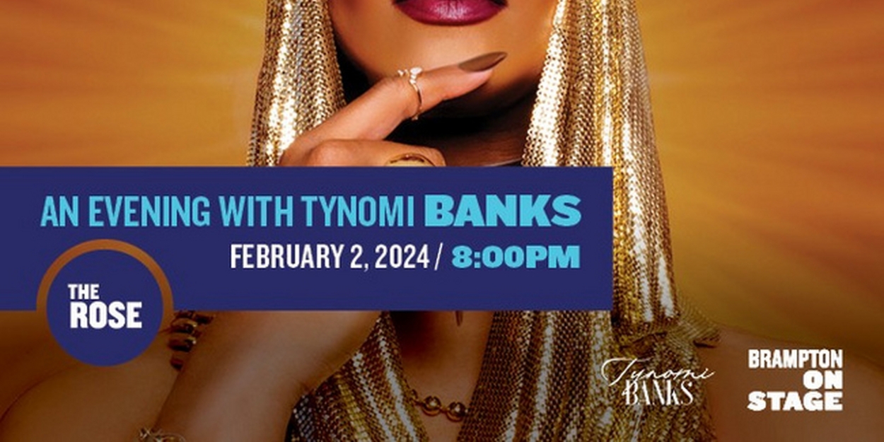 Spotlight: AN EVENING WITH TYNOMI BANKS at The Rose  Image