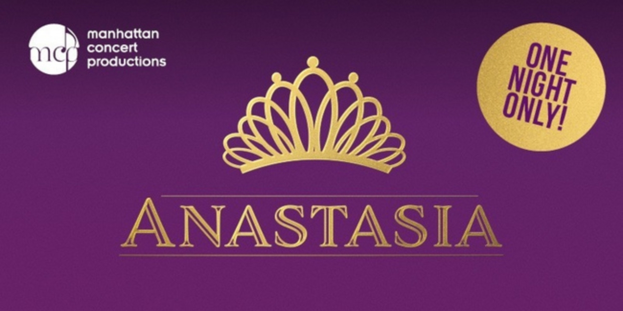 Spotlight: ANASTASIA at David Geffen Hall  Image