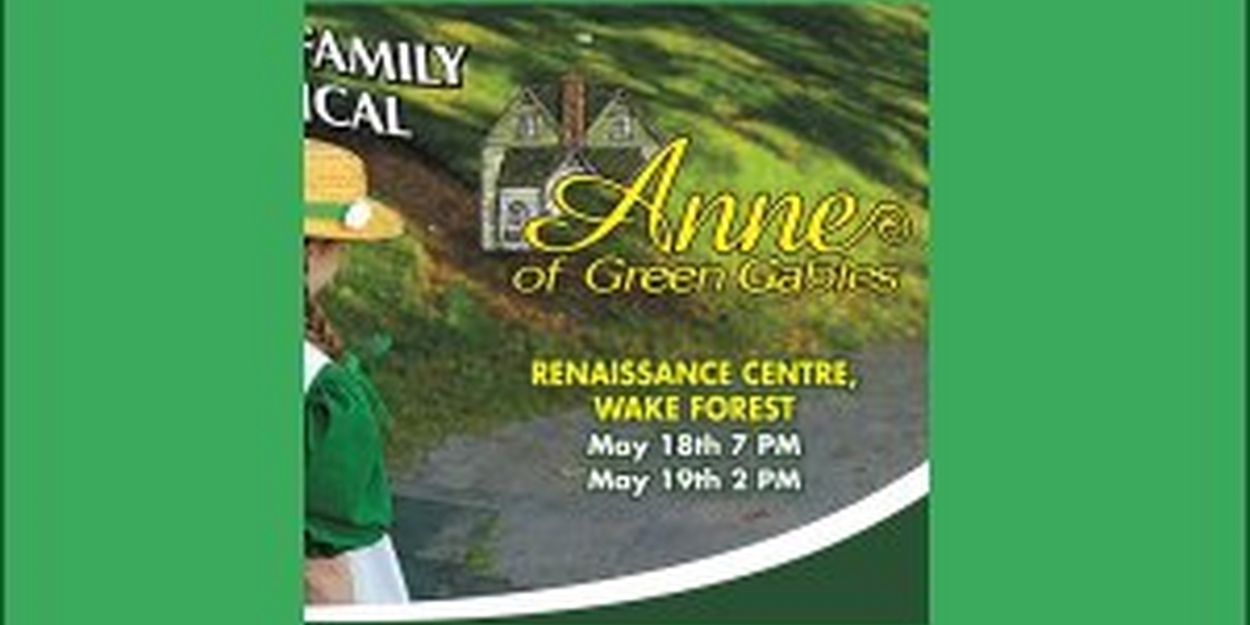 Spotlight: ANNE OF GREEN GABLES at LifeHouse Theater Productions 