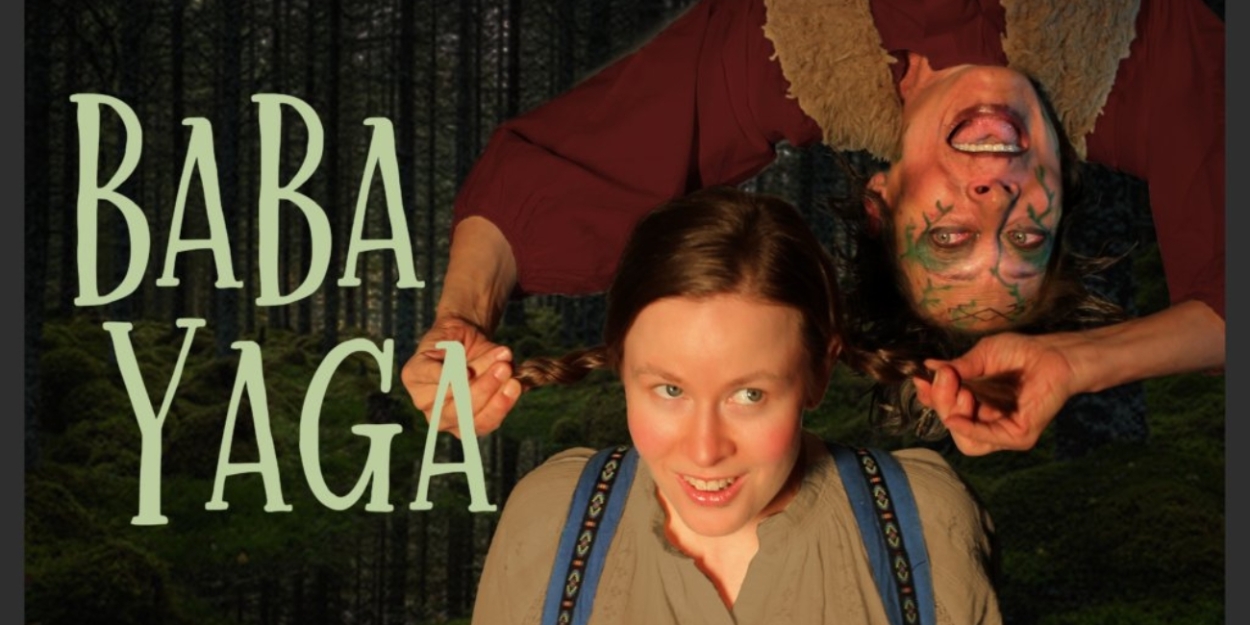 Spotlight: BABA YAGA at The Cherry Arts Inc  Image