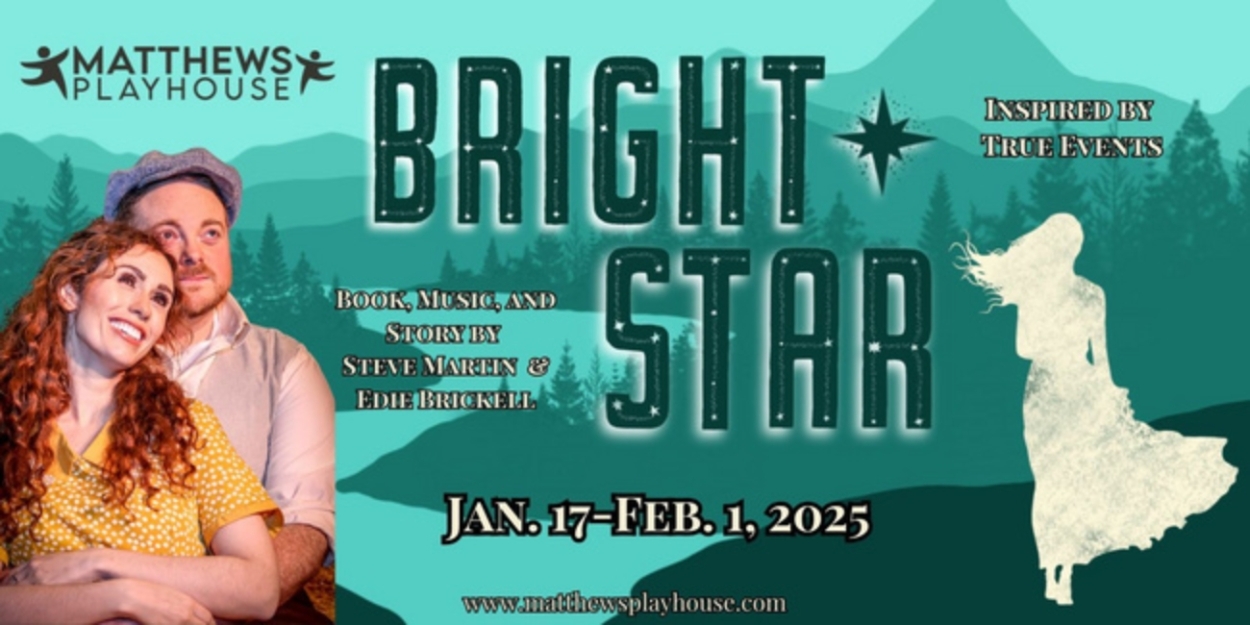 Spotlight: BRIGHT STAR at Matthews Playhouse  Image