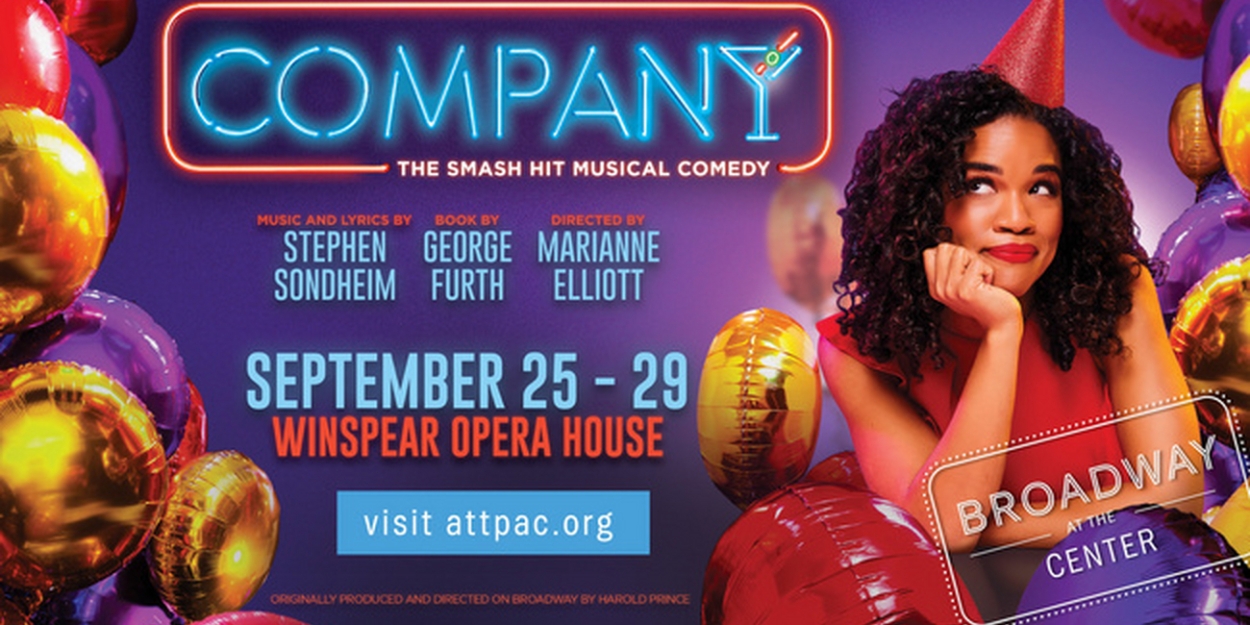 Spotlight: COMPANY at AT&T Performing Arts Center  Image