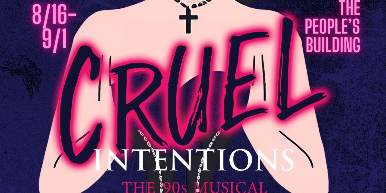 Spotlight: CRUEL INTENTIONS at Shifted Lens Theatre Company  Image