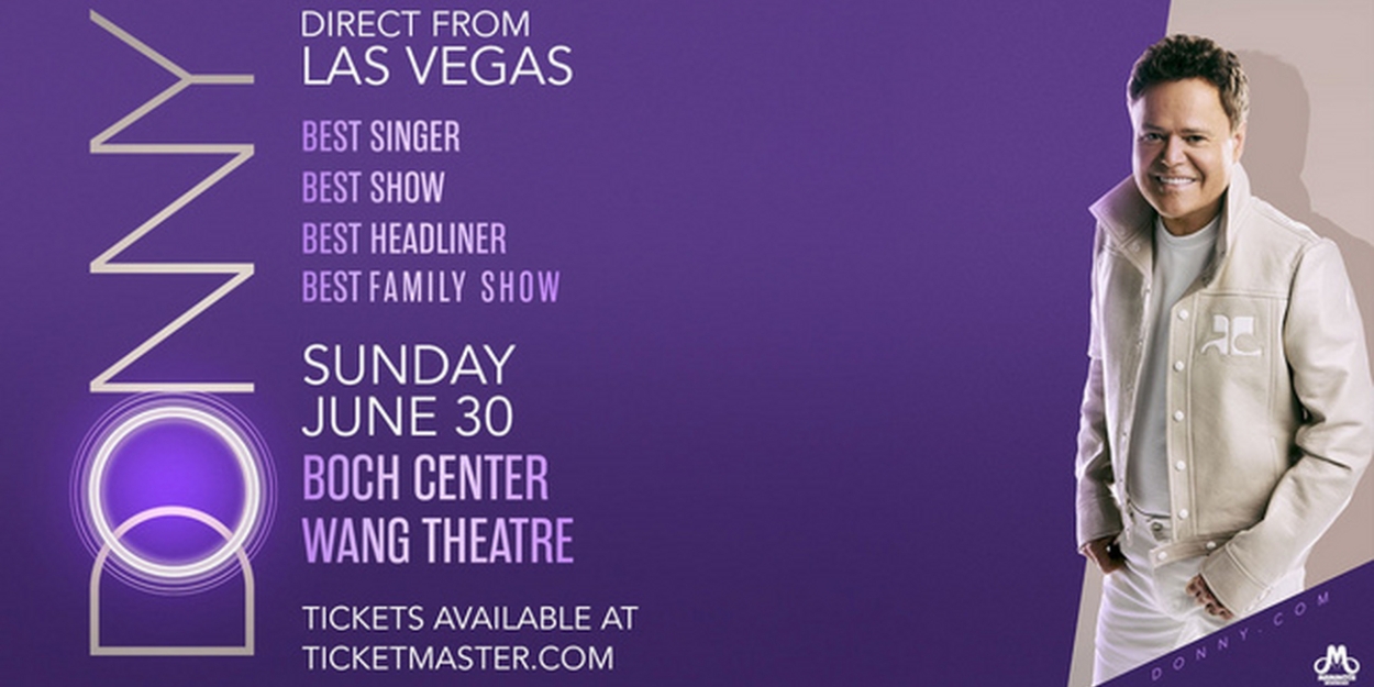 Spotlight: DONNY OSMOND at Boch Center Wang Theatre 