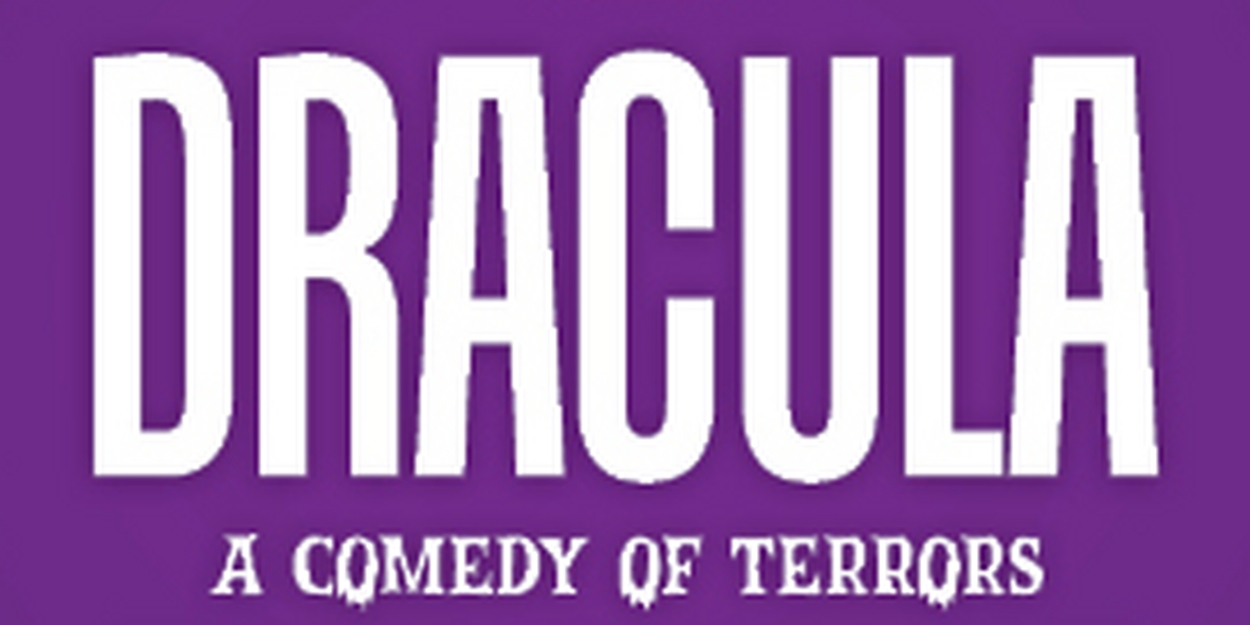 Spotlight: DRACULA, A COMEDY OF TERRORS at The Old Globe  Image