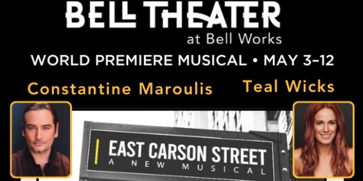Spotlight: EAST CARSON STREET at Bell Theater 