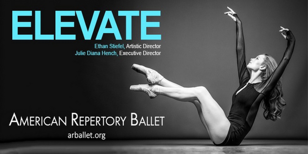 Spotlight: ELAVATE at American Repertory Ballet 