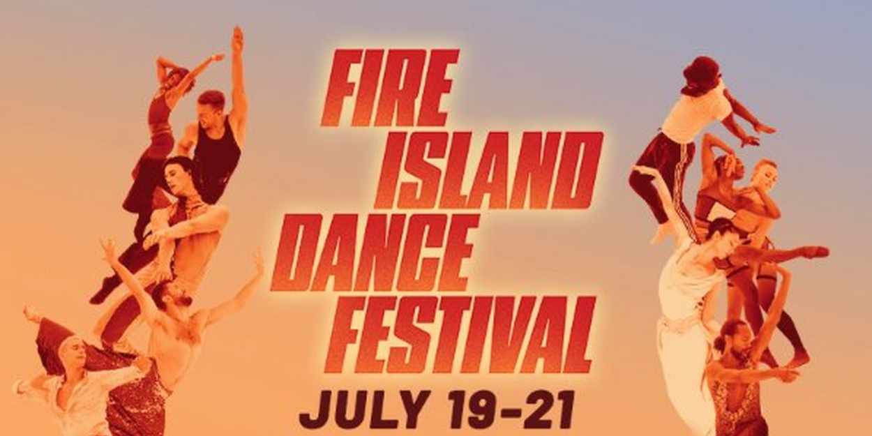 Spotlight: FIRE ISLAND DANCE FESTIVAL at Fire Island Pines  Image