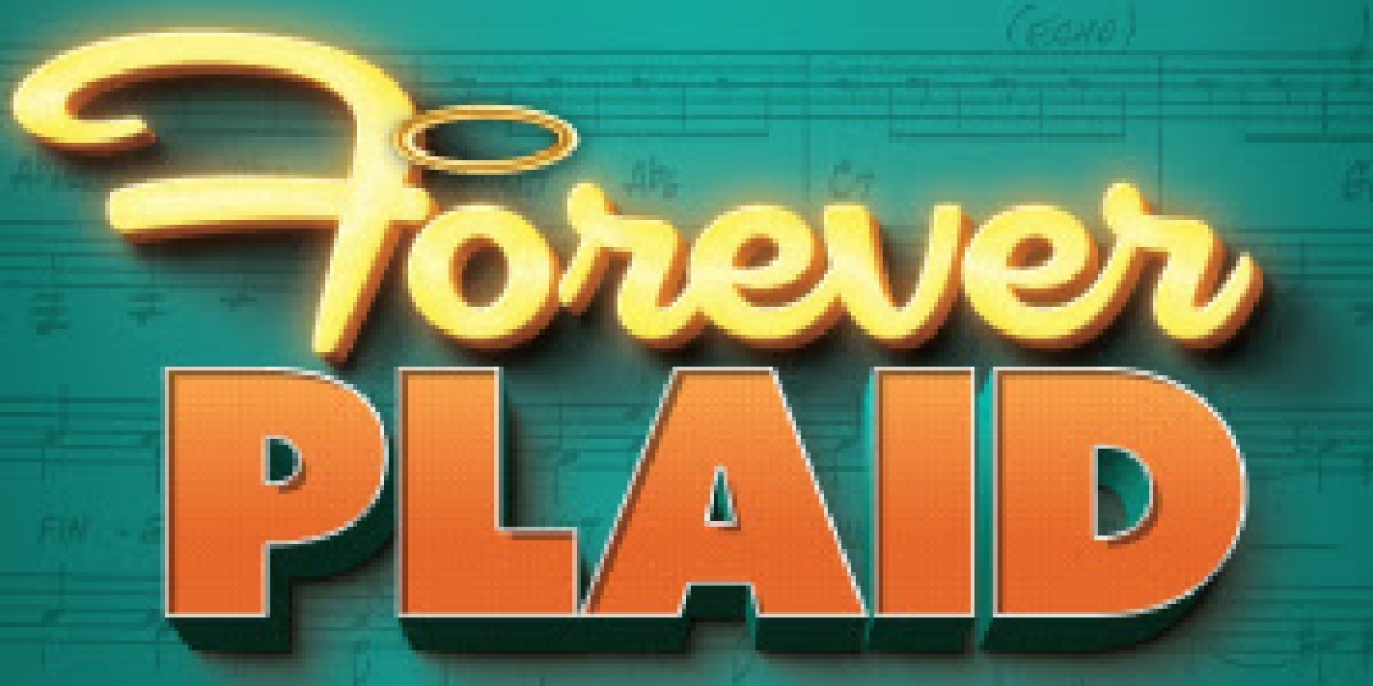 Spotlight: FOREVER PLAID at Florida Repertory Theatre  Image