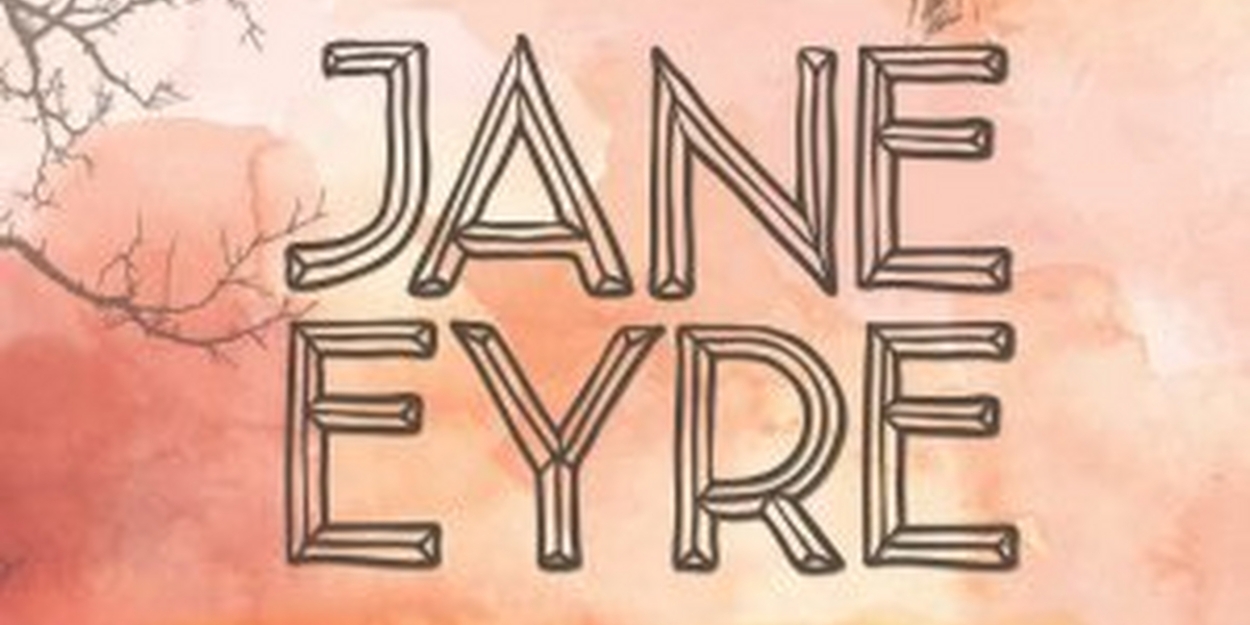 Spotlight: JANE EYRE at Theatre Raleigh 