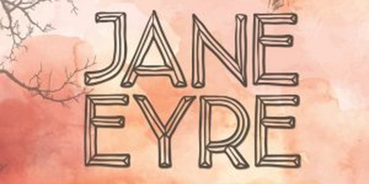 Spotlight: JANE EYRE at Theatre Raleigh  Image