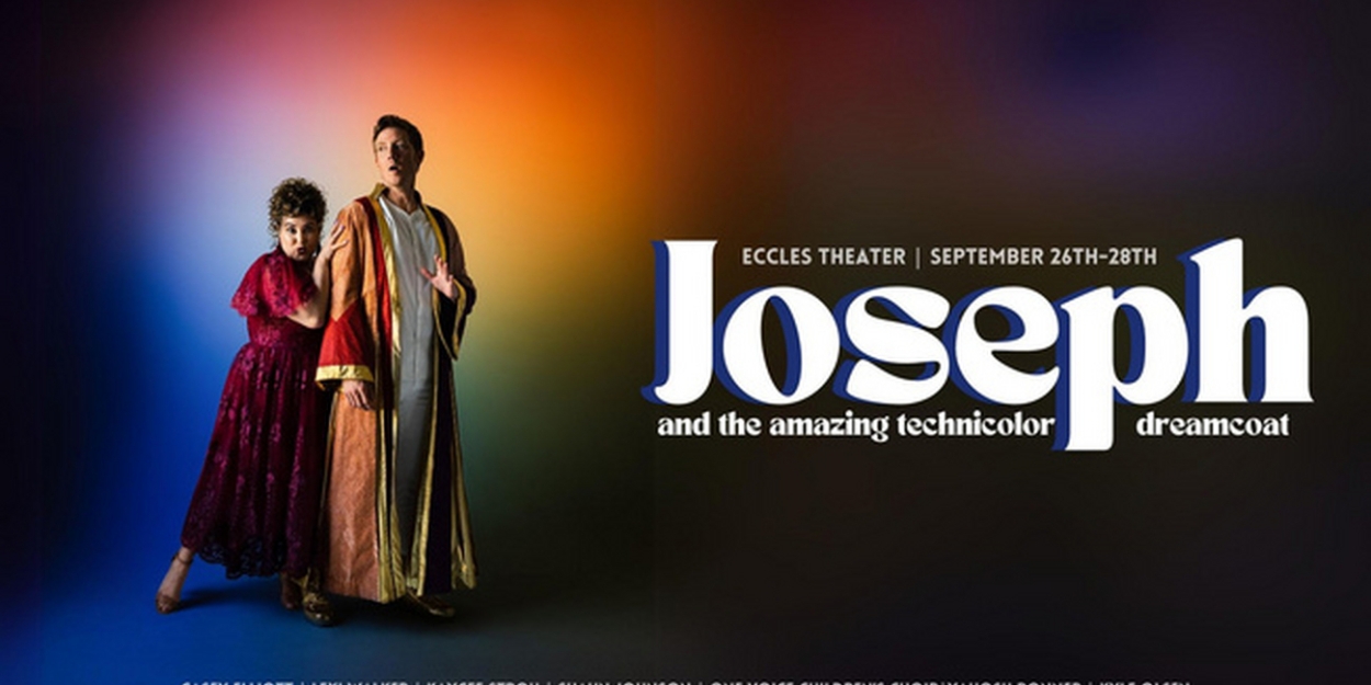 Spotlight: JOSEPH AND THE AMAZING TECHNICOLOR DREAMCOAT at Eccles Theater  Image