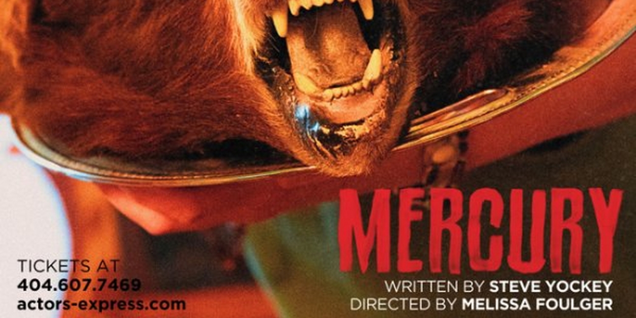 Spotlight: MERCURY at Actor's Express 