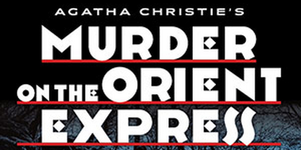 Spotlight: MURDER ON THE ORIENT EXPRESS at Old Globe Theatre  Image