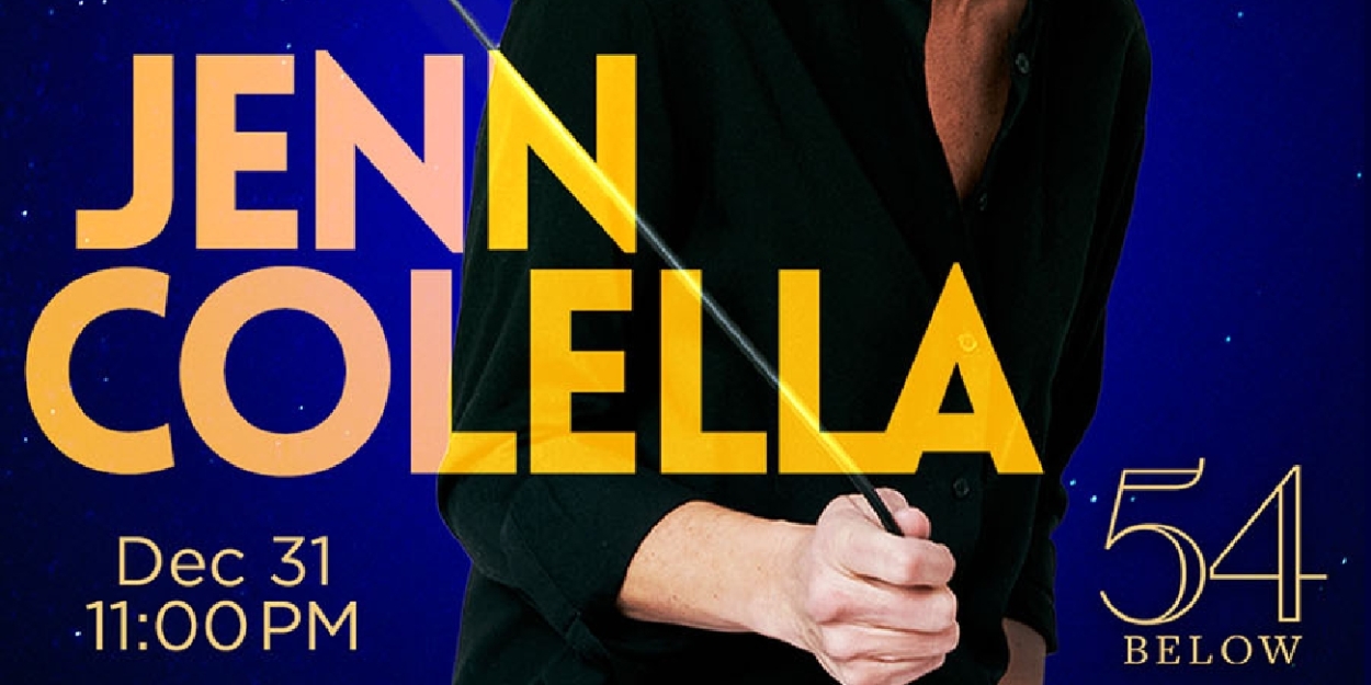 Spotlight: NYE WITH JENN COLELLA at 54 Below  Image