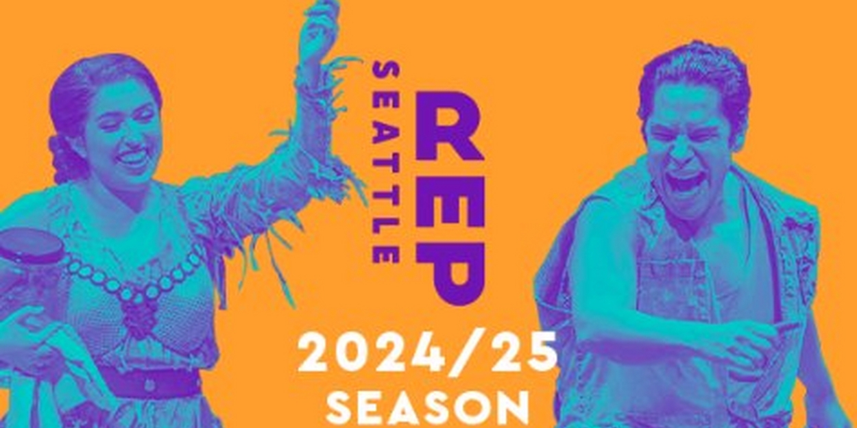 Spotlight: Our 2024/25 Season Begins at Seattle Rep  Image