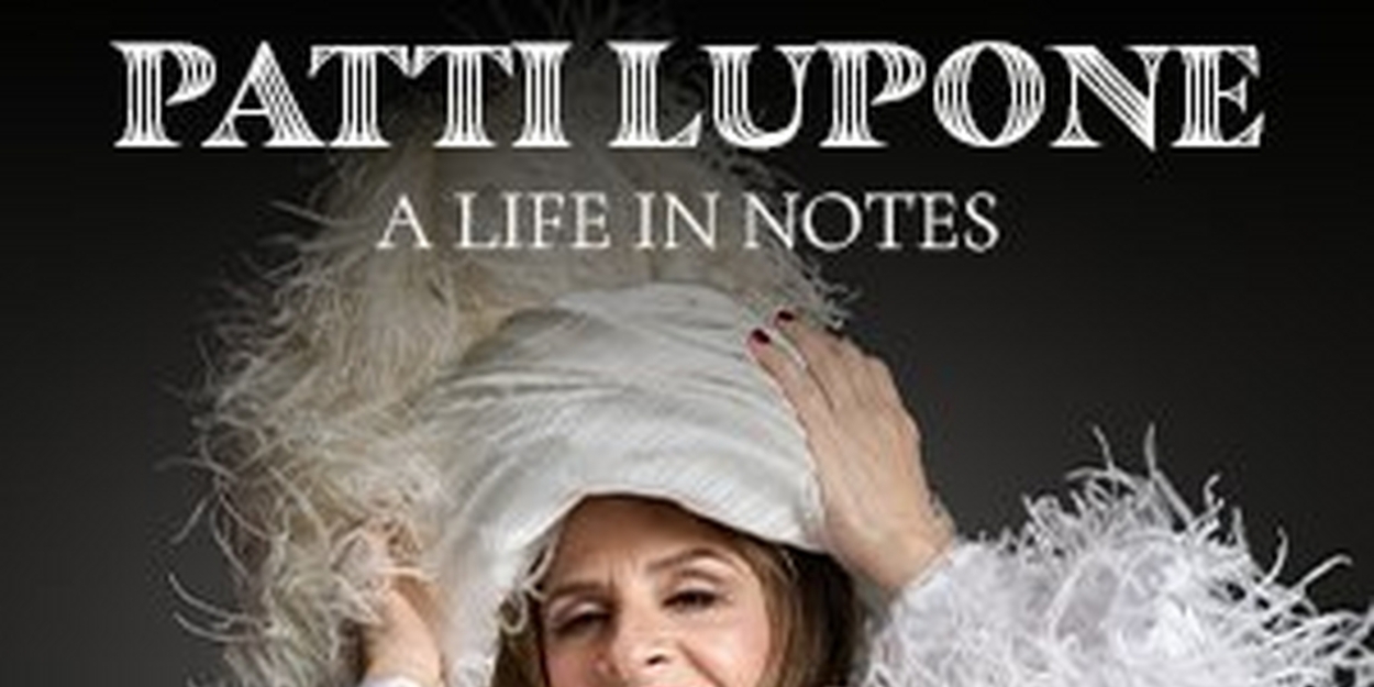 Spotlight: PATTI LUPONE - A LIFE IN NOTES at Ridgefield Playhouse 
