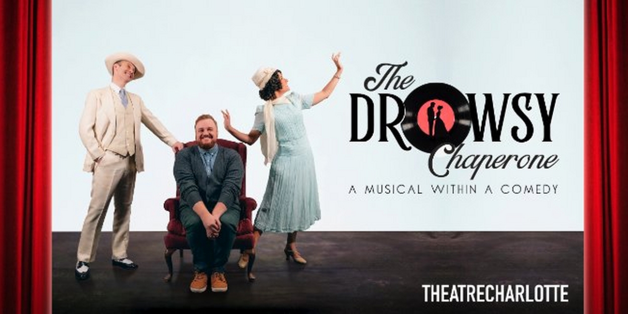 Spotlight: THE DROWSY CHAPERONE at Theatre Charlotte  Image