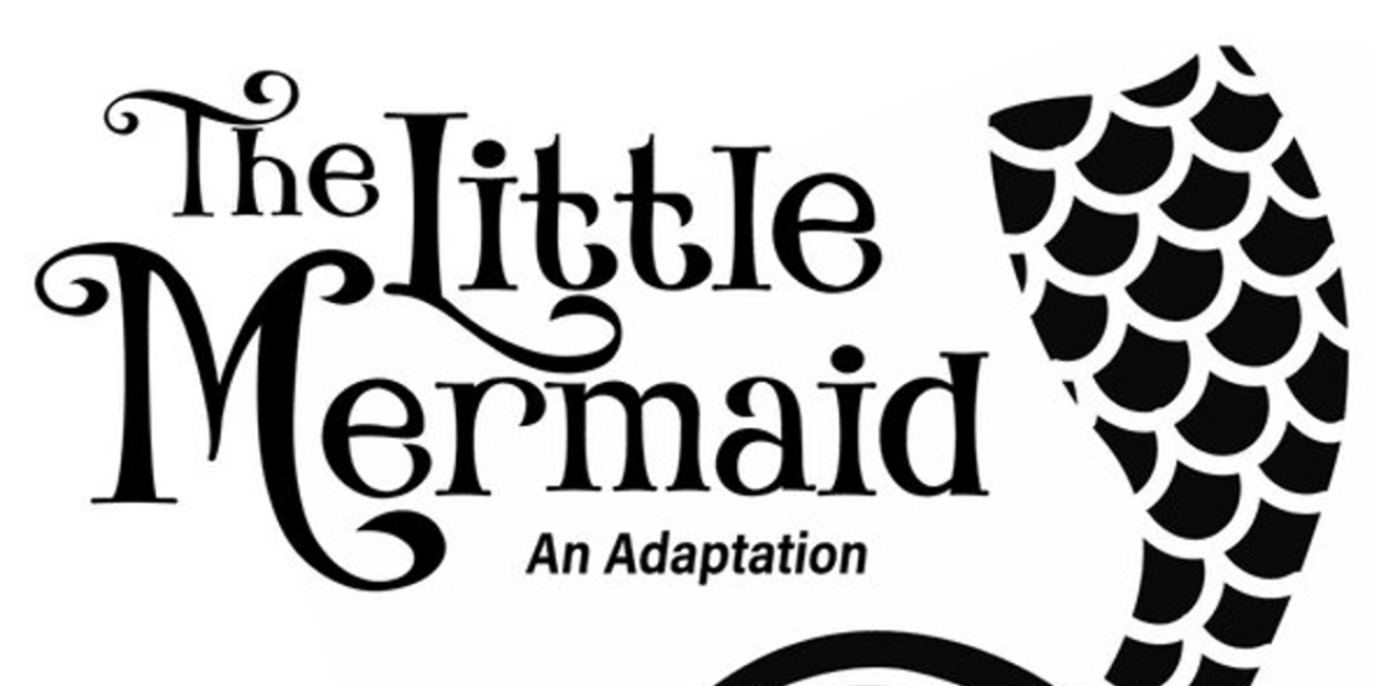 Spotlight: THE LITTLE MERMAID at OUT ON A LIMB DANCE THEATER CO.  Image