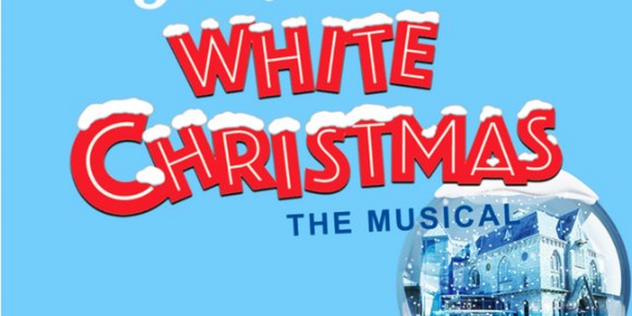 Spotlight: WHITE CHRISTMAS at MSMT 