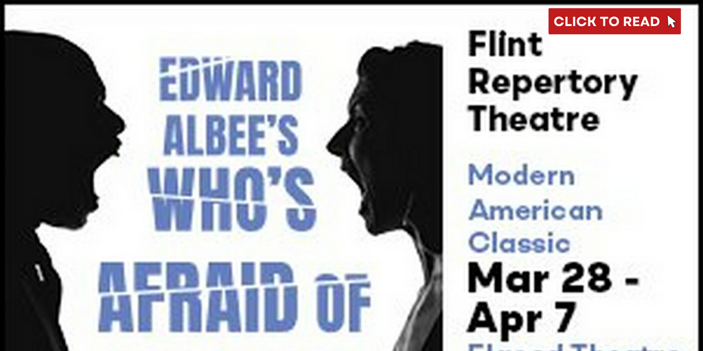 Spotlight: WHO'S AFRAID OF VIRGINIA WOOLF? at Flint Repertory Theatre - Vimarsana News