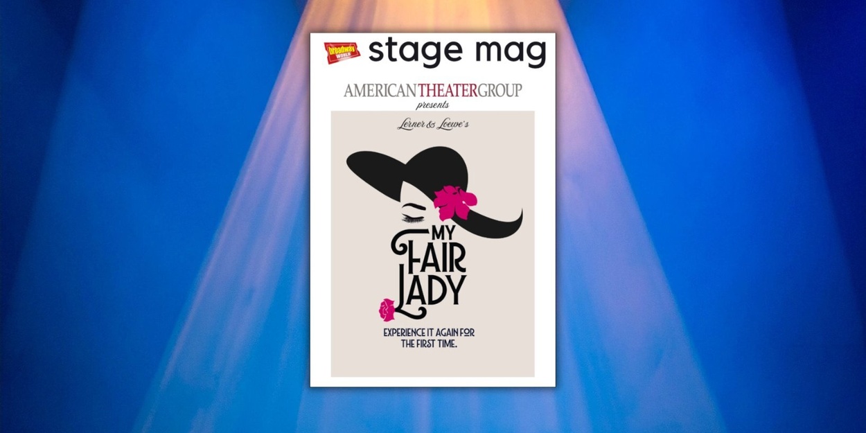 Stage Mag Spotlight: American Theater Group's MY FAIR LADY at Sieminski Theater Photo
