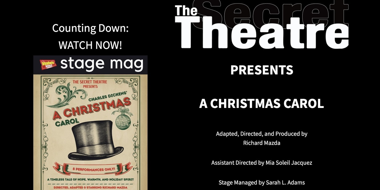 The Secret Theatre’s A CHRISTMAS CAROL The Secret Theatre’s A CHRISTMAS CAROL